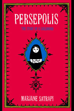 Book Review: “Persepolis”- Marjane Satrapi