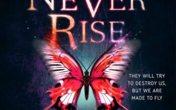 Book Review: “The Stars Never Rise” (#1) by Rachel Vincent