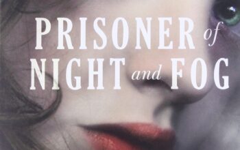 Book Review: “Prisoner of Night and Fog” (Prisoner of Night & Fog #1) by Anne Blankman