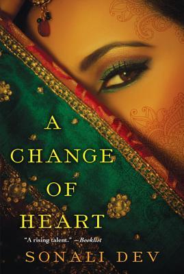 Book Review: “A Change of Heart” by Sonali Dev