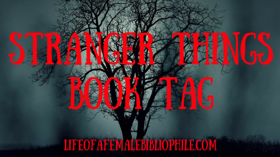 Book Tag Thursday: Stranger Things Book Tag