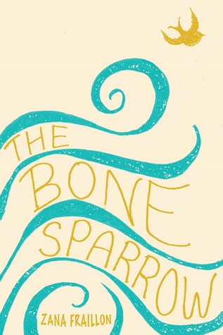 Book Review: “The Bone Sparrow” by Zana Fraillon