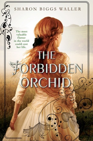 Book Review: “The Forbidden Orchid” by Sharon Biggs Waller
