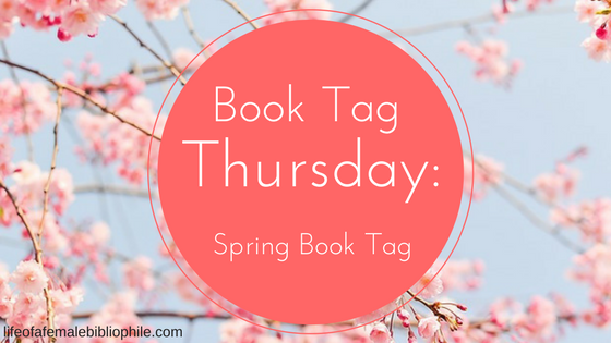 Book Tag Thursday: Spring Flowers Book Tag