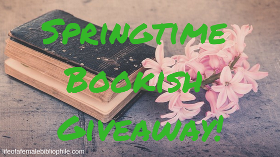 Springtime Bookish Giveaway! (Closed)