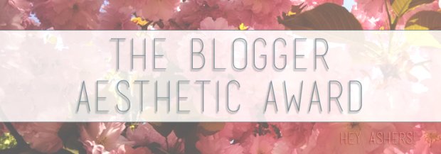 The Blogger Aesthetic Award!