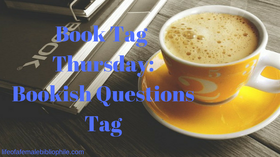 Book Tag Thursday: Bookish Questions Tag