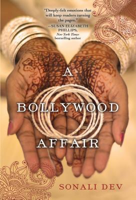 Book Review: “A Bollywood Affair” (Bollywood #1) by Sonali Dev