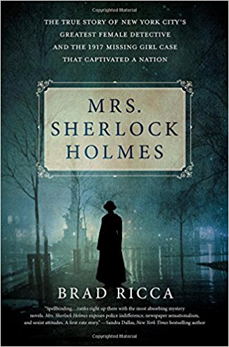 Book Review: “Miss Sherlock Holmes” by Brad Ricca