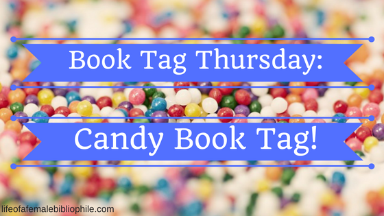 Book Tag Thursday: Candy Book Tag!