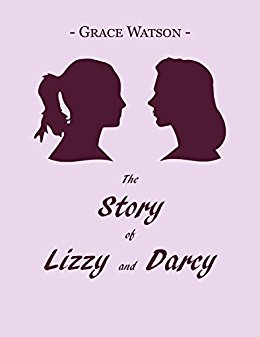 Book Review: “The Story of Lizzy and Darcy” by Grace Watson