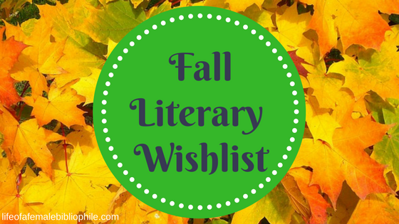 Fall Literary Wishlist with CrescentBolt!
