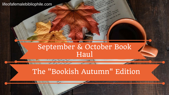September & October Book Haul: The “Bookish Autumn” Edition