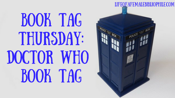 Book Tag Thursday: Doctor Who Book Tag