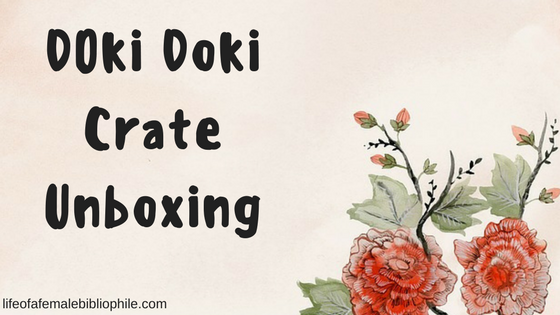 April Doki Doki Crate Unboxing!