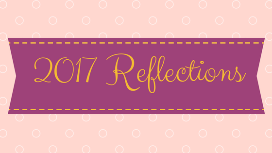 2017 Reflections