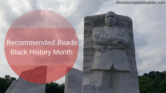 Reading Recommendations: Black History Month 2018