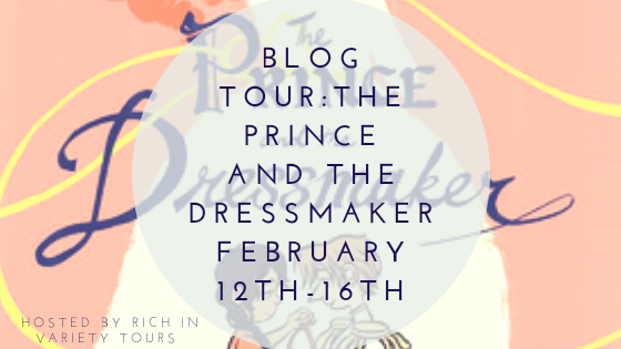 Blog Tour: “The Prince and the Dressmaker” by Jen Wang – Review