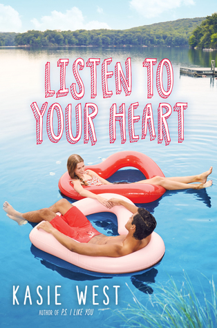 Book Review: “Listen To Your Heart” by Kasie West