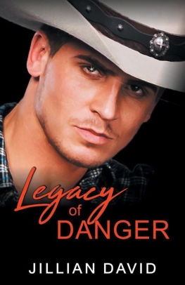 Book Review: “Legacy of Danger” (Hell’s Valley #3) by Jillian David