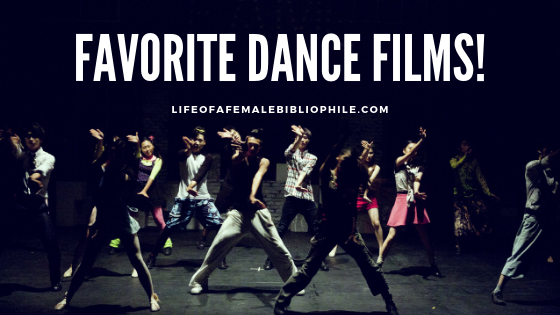 Favorite Dance Films!