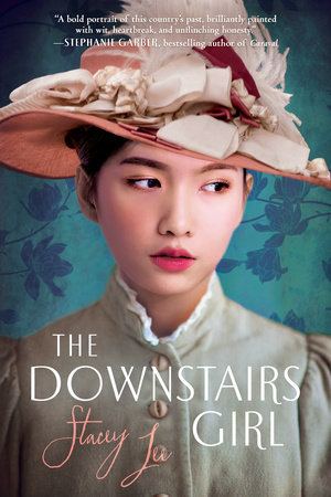 Book Review: “The Downstairs Girl” by Stacy Lee