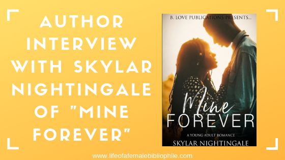Author Interview with Skylar Nightingale of “Mine Forever”