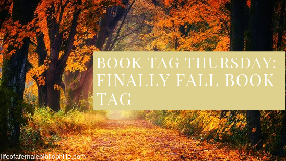 Book Tag Thursday: Finally Fall Book Tag