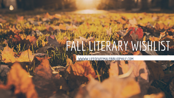 Fall Literary Wishlist 2019!