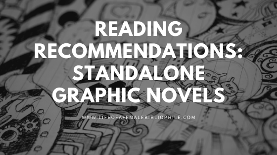 Reading Recommendations: Standalone Graphic Novels
