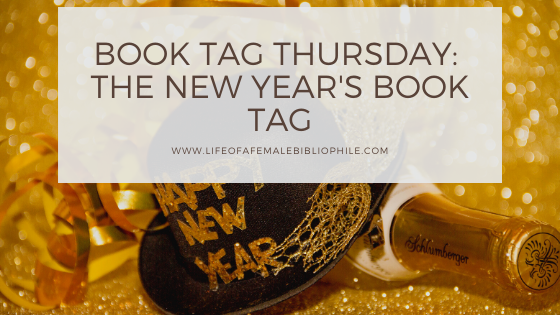 Book Tag Thursday: The New Year’s Book Tag