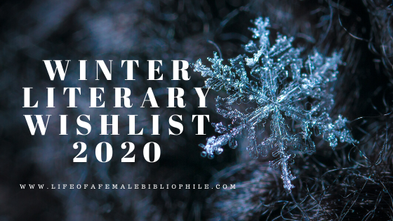 Winter Literary Wishlist 2020!