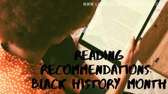 Reading Recommendations: Black History Month