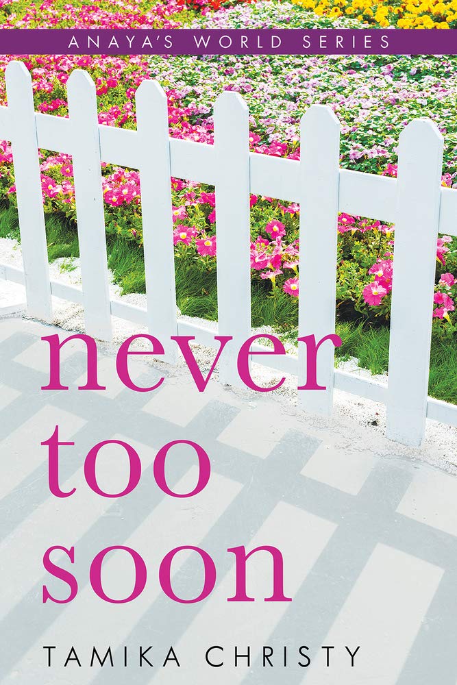 Book Review: “Never Too Soon” by Tamika Christy