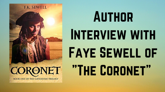 Author Interview with Faye Sewell of “The Coronet”