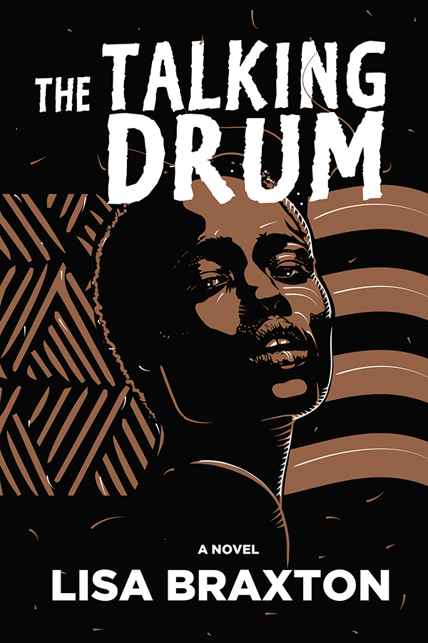 Blog Tour: “The Talking Drum” by Lisa Braxton