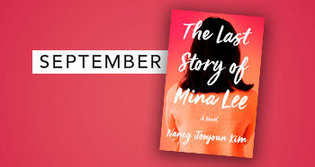 Blog Tour – Review: “The Last Story of Mina Lee” by  Nancy Jooyoun Kim