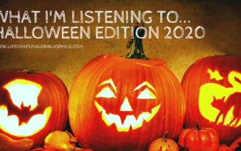 What I’m Listening To…Halloween Edition 2020