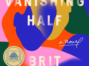 Book Review: “The Vanishing Half” by Brit Bennett