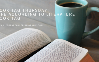 Book Tag Thursday: Life According to Literature Book Tag