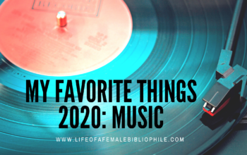 My Favorite Things 2020: Music