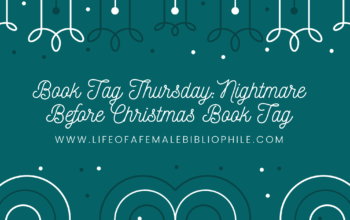 Book Tag Thursday: Nightmare Before Christmas Book Tag