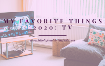 My Favorite Things 2020: TV