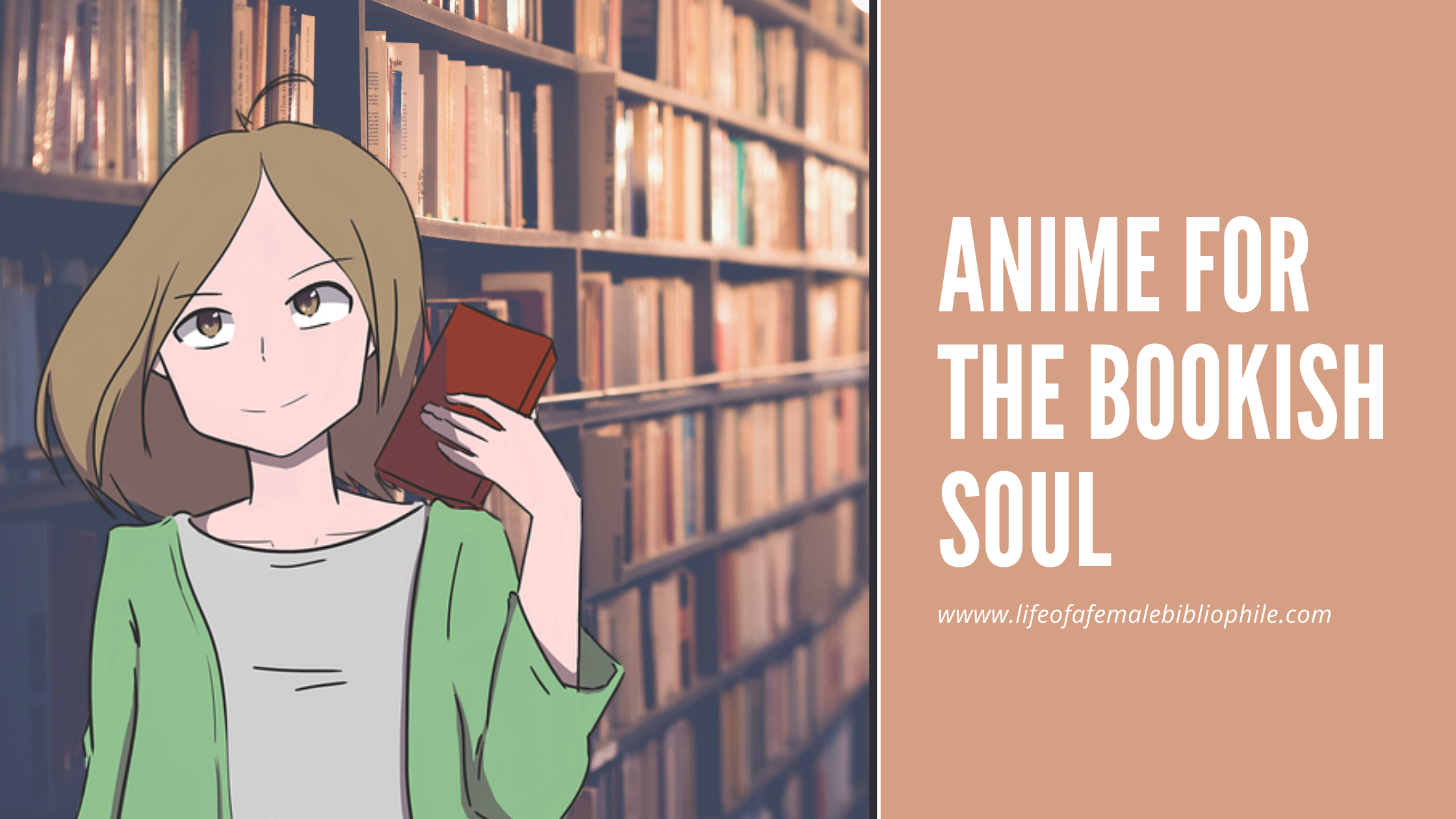 Anime for Book Lovers: More in the Manga – The Hub