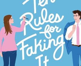 Book Review: “Ten Rules for Faking It” by Sophie Sullivan