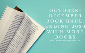 October-December Book Haul: Ending 2020 With More Books