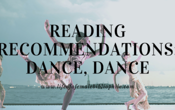 Reading Recommendations: Dance, Dance