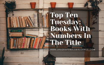 Top Ten Tuesday: Books With Numbers In The Title