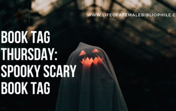 Book Tag Thursday: Spooky Scary Book Tag