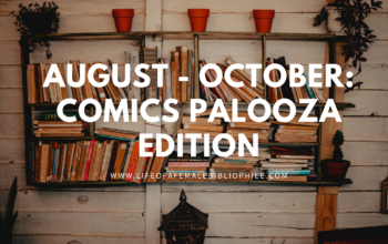August – October Book Haul: Comics Palooza Edition
